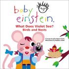 What Does Violet See? Birds and Nests book cover