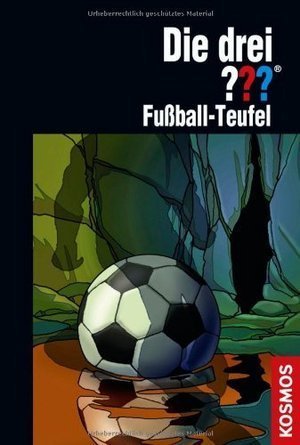 Die drei ??? Fußball-Teufel book cover