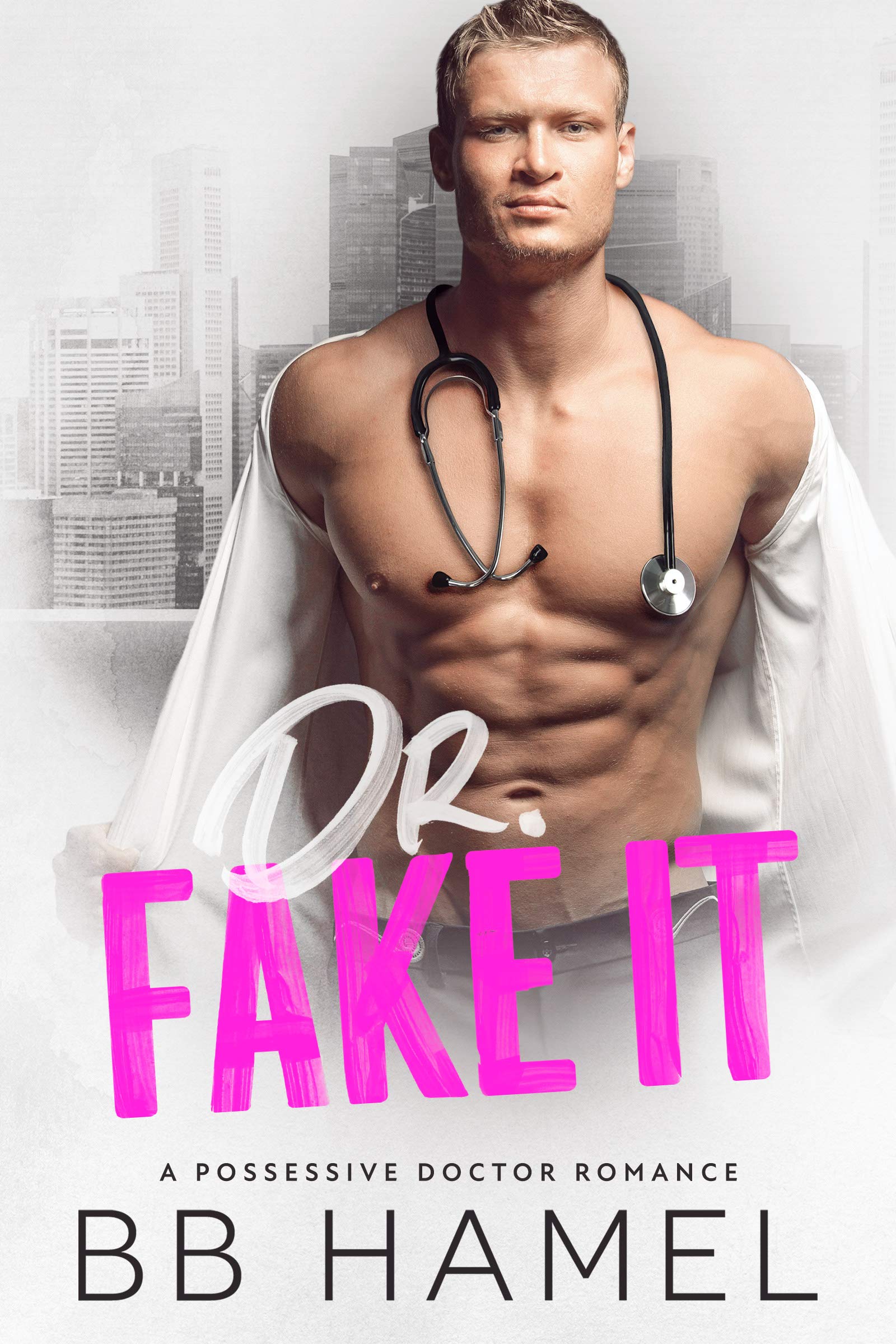Dr. Fake It book cover
