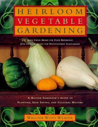 Heirloom Vegetable Gardening book cover