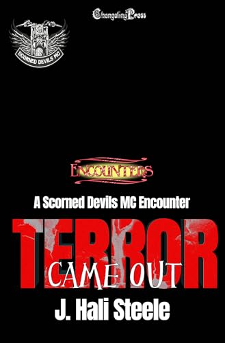 Terror Came Out (A Scorned Devils MC Encounter) book cover