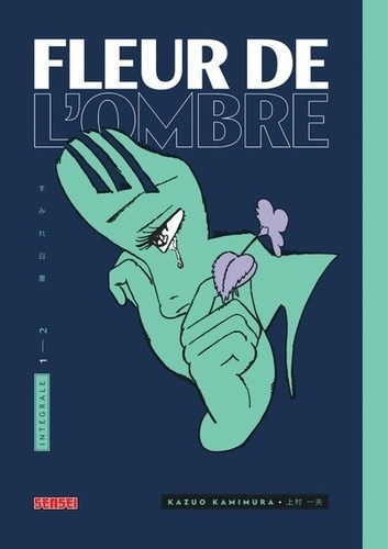 Fleur de l'Ombre Intégrale book cover 1