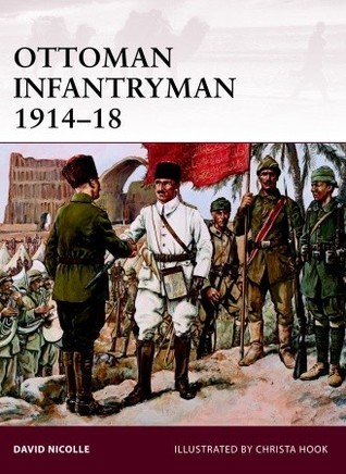 Ottoman Infantryman 1914-18 book cover
