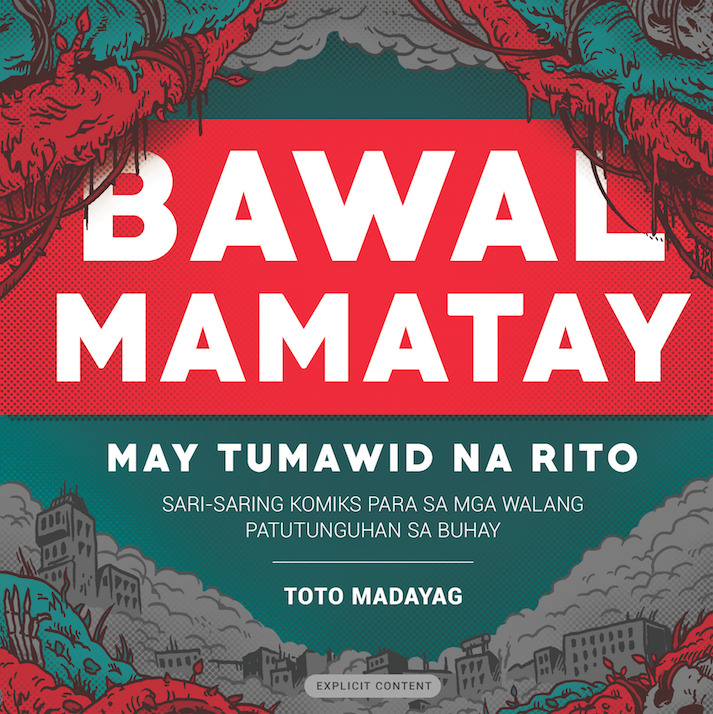 Bawal Mamatay May Tumawid na Rito book cover