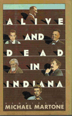 Alive and Dead in Indiana book cover