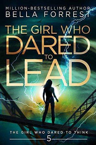 The Girl Who Dared to Lead book cover
