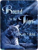 Bound To The Tiger book cover