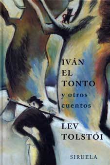 Iván el tonto y otros cuentos book cover
