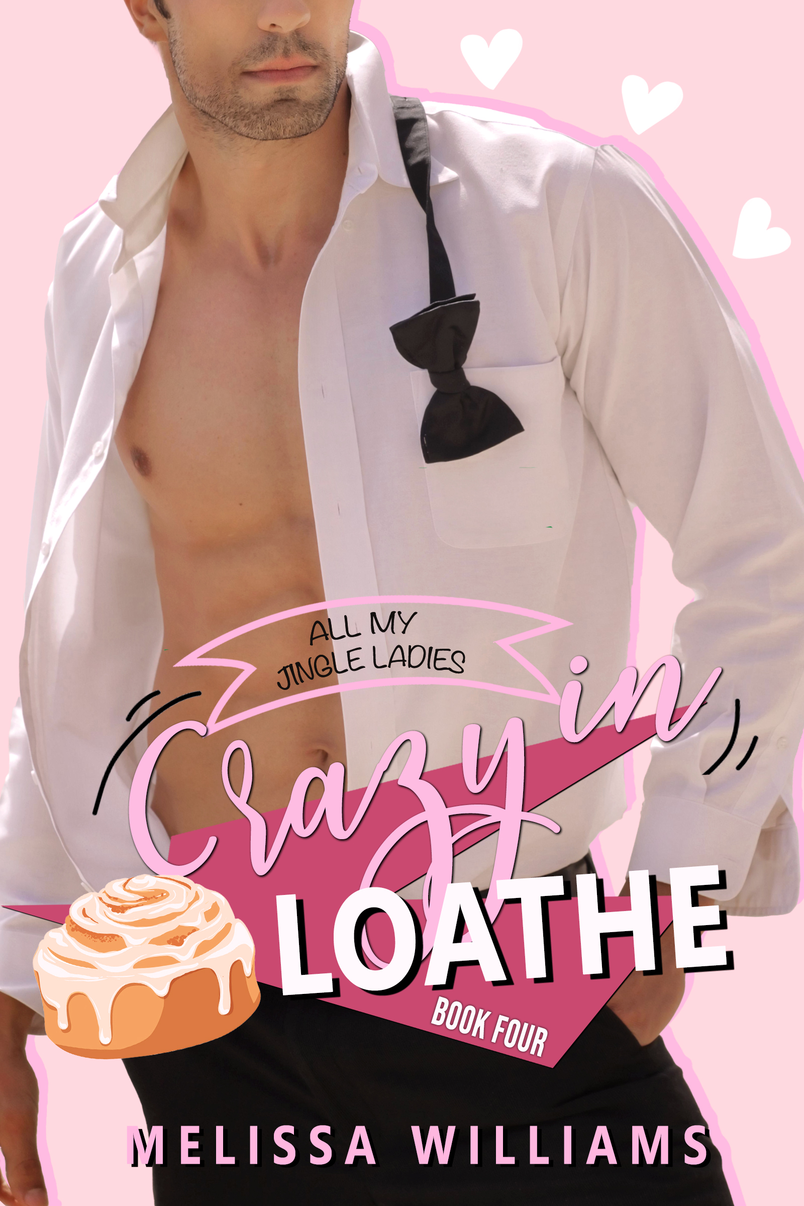 Crazy in Loathe book cover