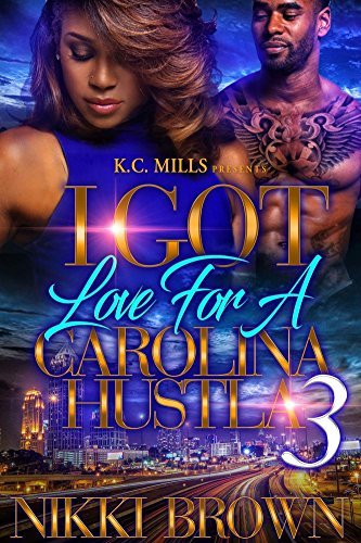 I Got Love For A Carolina Hustla 3 book cover