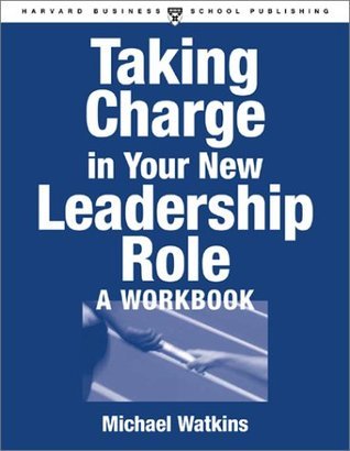 Taking Charge in Your New Leadership Role - A Workbook book cover
