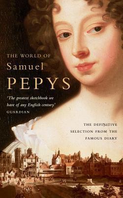 The World of Samuel Pepys book cover