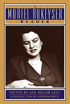 A Muriel Rukeyser Reader book cover