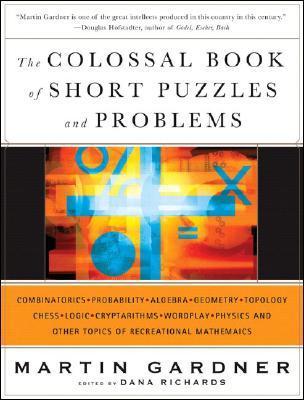 The Colossal Book of Short Puzzles and Problems book cover