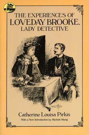 The Experiences of Loveday Brooke, Lady Detective book cover