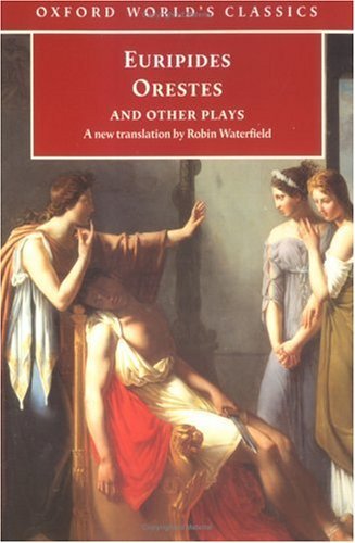Orestes and Other Plays book cover