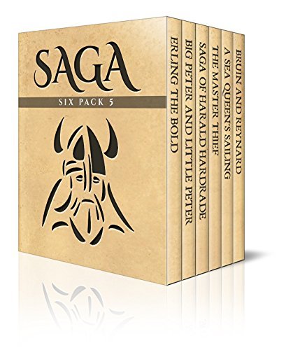 Saga Six Pack 5 - Erling the Bold, Big Peter and Little Peter, The Saga of Harald Hardrade, The Master Thief, A Sea Queen's Sailing and Bruin and Reynard book cover