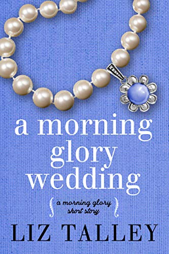 A Morning Glory Wedding book cover