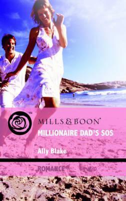 Millionaire Dad's SOS book cover