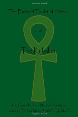 The Emerald Tablet of Hermes & The Kybalion book cover