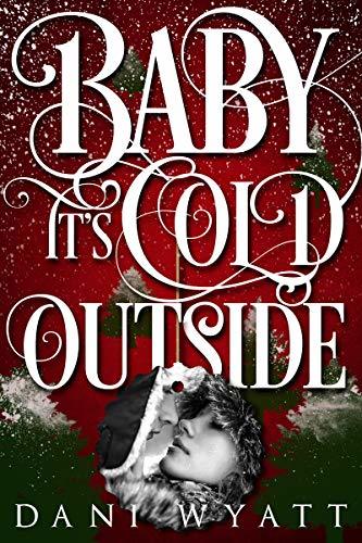 Baby it's Cold Outside book cover
