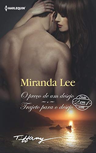 O preço de um desejo; Trajeto para o desejo book cover