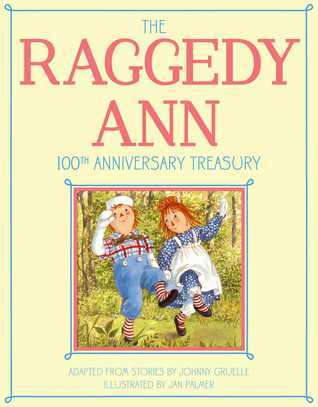 The Raggedy Ann 100th Anniversary Treasury book cover