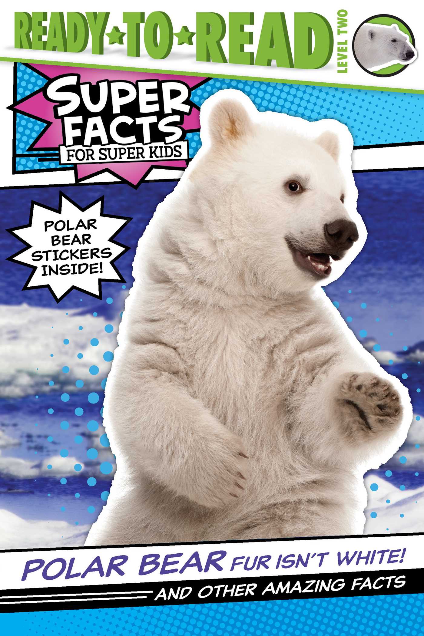 Polar Bear Fur Isn't White! book cover