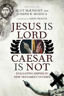 Jesus Is Lord, Caesar Is Not book cover