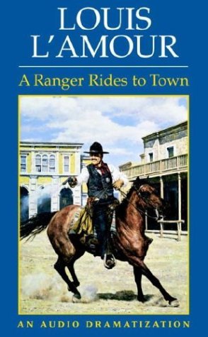 Ranger Rides to Town book cover
