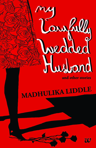 My Lawfully Wedded Husband and Other Stories book cover