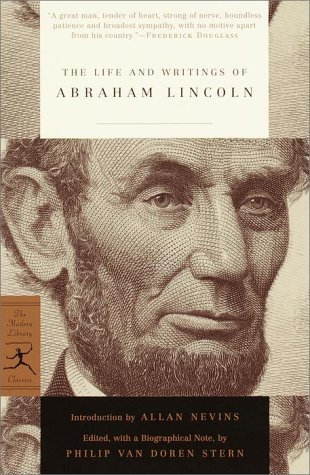 The Life and Writings of Abraham Lincoln book cover