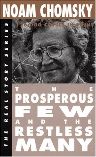 The Prosperous Few and the Restless Many book cover