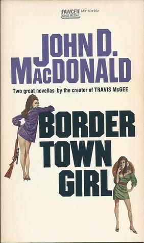 Border Town Girl book cover