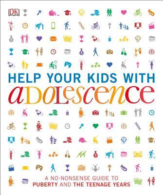 Help Your Kids with Adolescence book cover