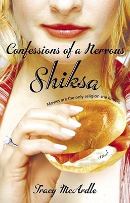 Confessions of a Nervous Shiksa book cover
