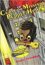Curse of the Missing Puppet Head book cover