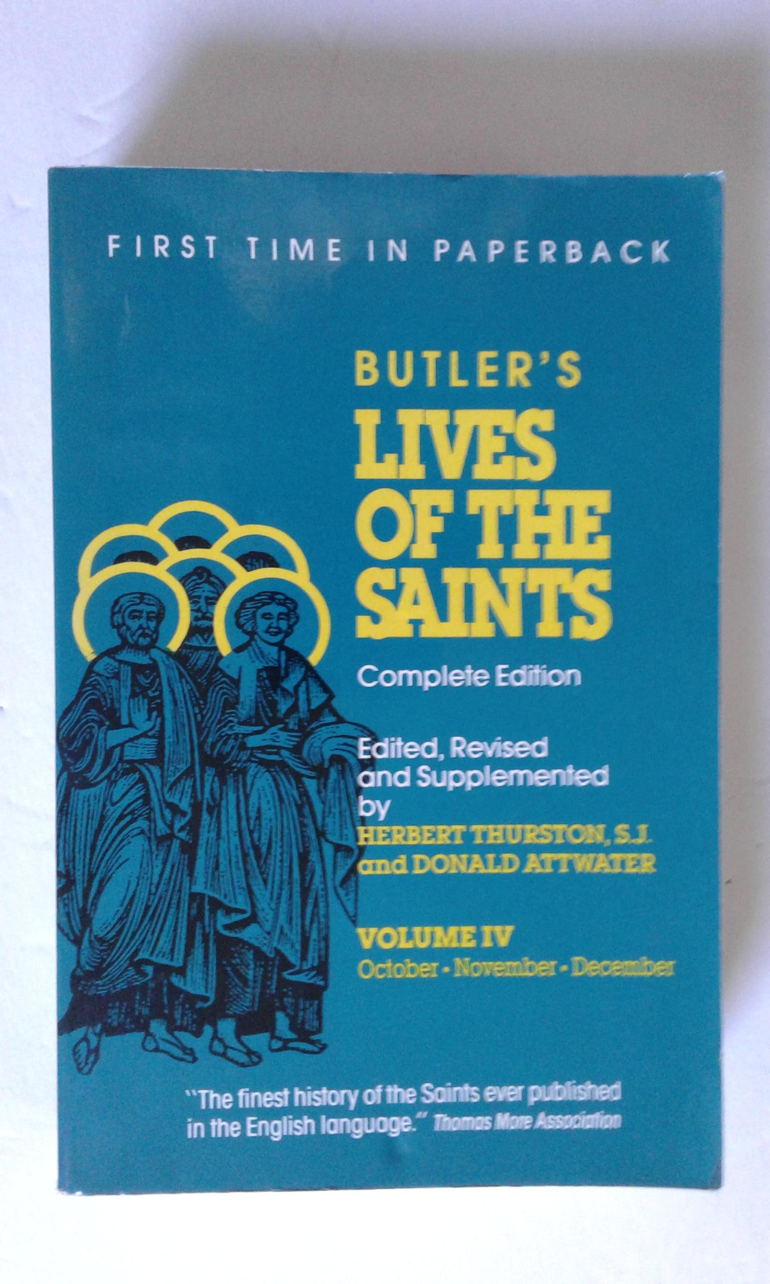 Butler's Lives of the Saints Volume IV book cover