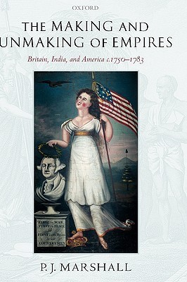 The Making and Unmaking of Empires book cover