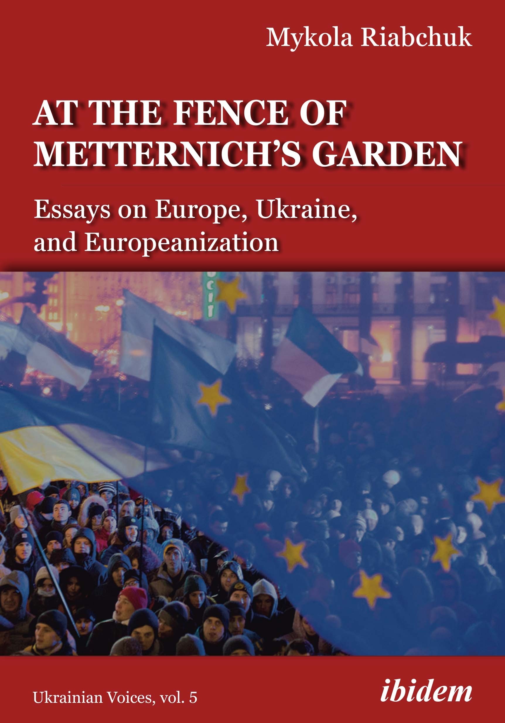 At the Fence of Metternich’s Garden book cover