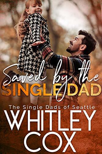 The Single Dads of Seattle book cover 3