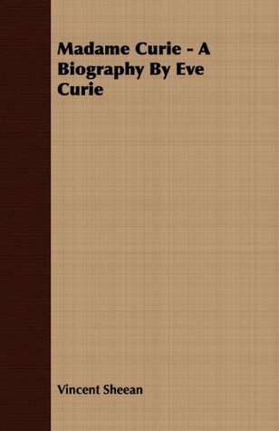 Madame Curie - A Biography by Eve Curie book cover