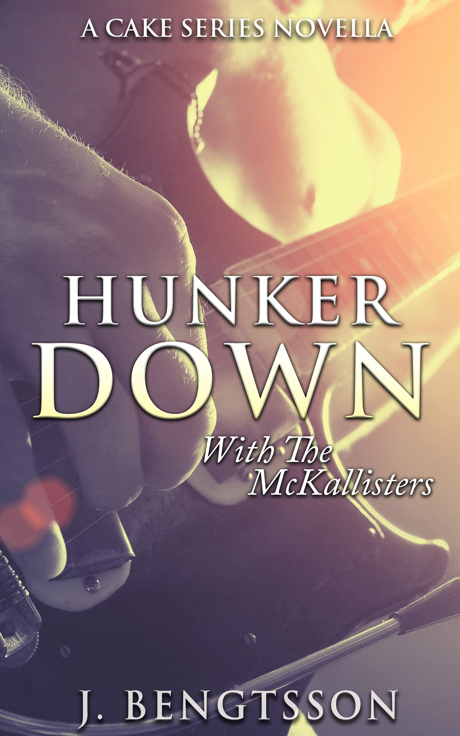Hunker Down with the McKallisters book cover
