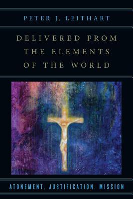 Delivered from the Elements of the World book cover