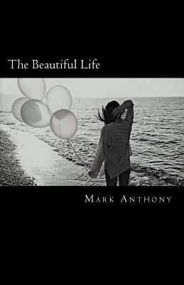 The Beautiful Life book cover