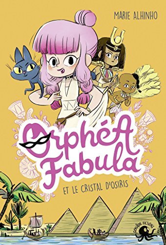 Orphéa Fabula et le Cristal d'Osiris book cover