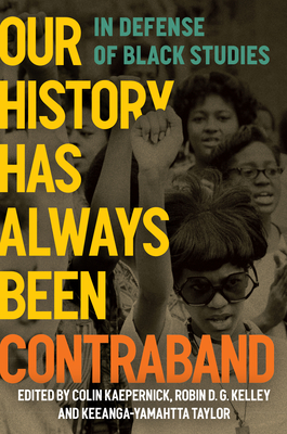 Our History Has Always Been Contraband book cover