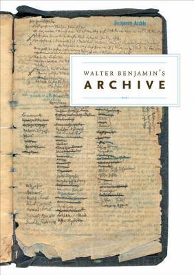 Walter Benjamin's Archive book cover