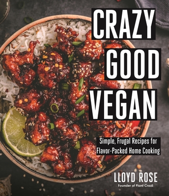 Crazy Good Vegan book cover