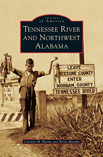 Tennessee River and Northwest Alabama book cover